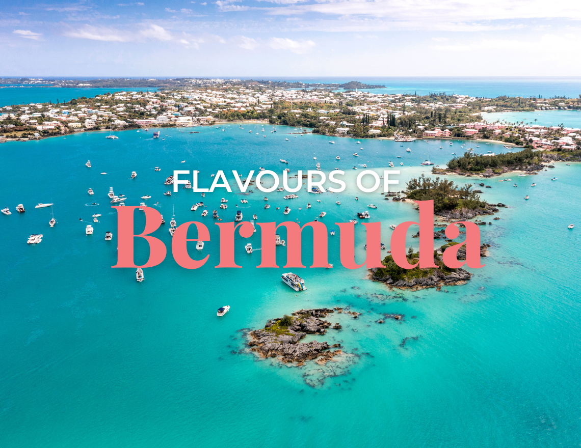Aerial view of Bermuda with 'Flavours of Bermuda" title. 