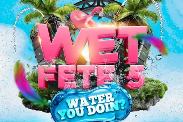 Wet Fete 5 - Water You Doin'